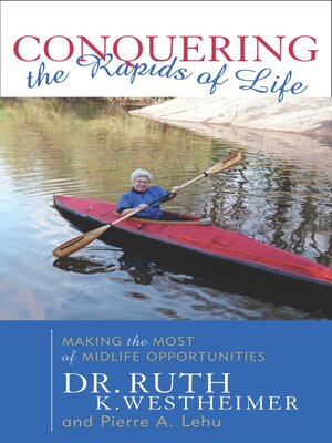 cover image of Conquering the Rapids of Life